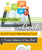 How To Use eBook As A Product Marketing Tool